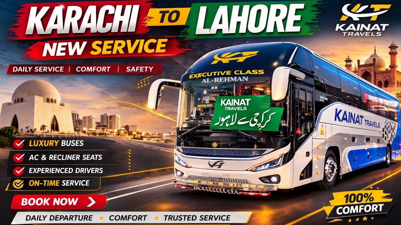 Karachi to Lahore New Bus Service | Kainat Travel Luxury Bus | Full Review