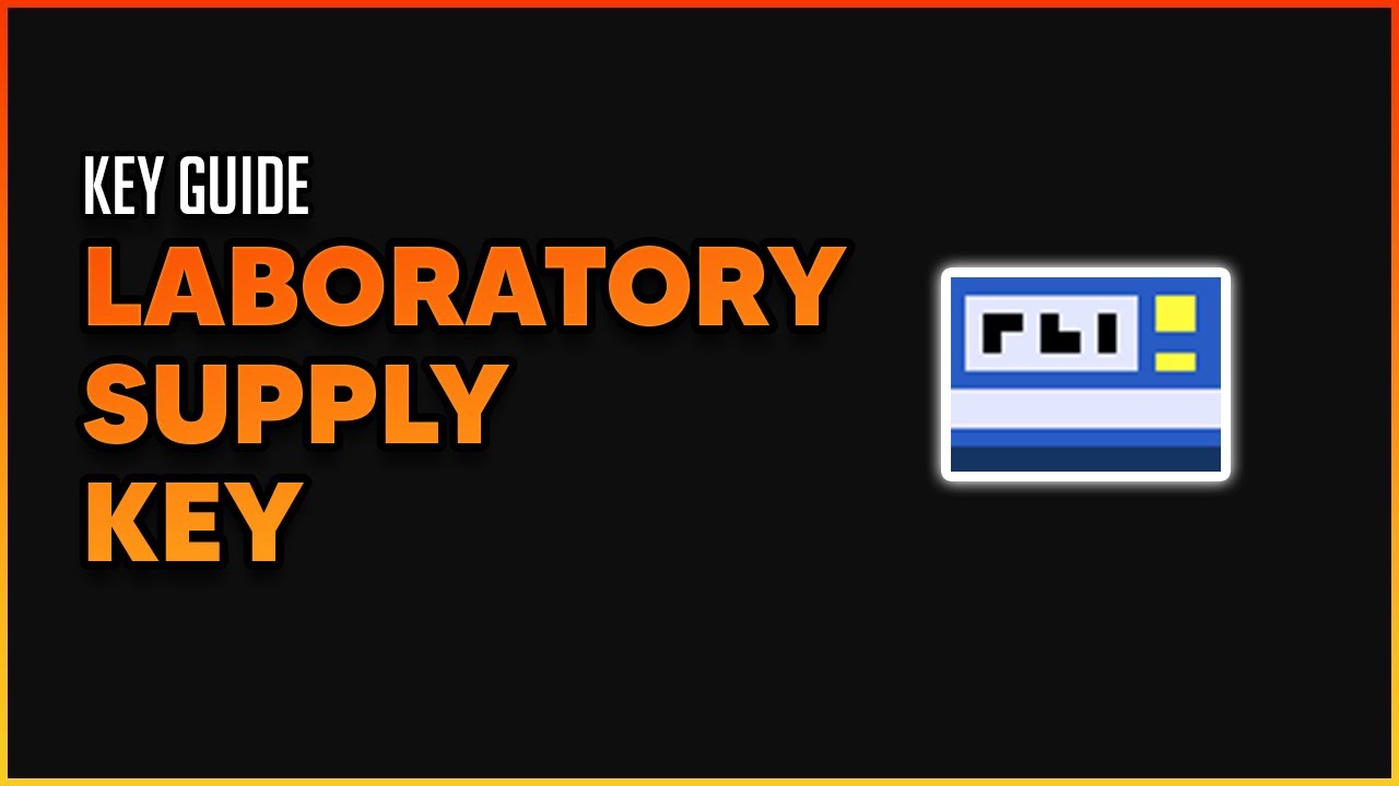 Laboratory Supply Keycard - Key Guide [Zero Sievert]