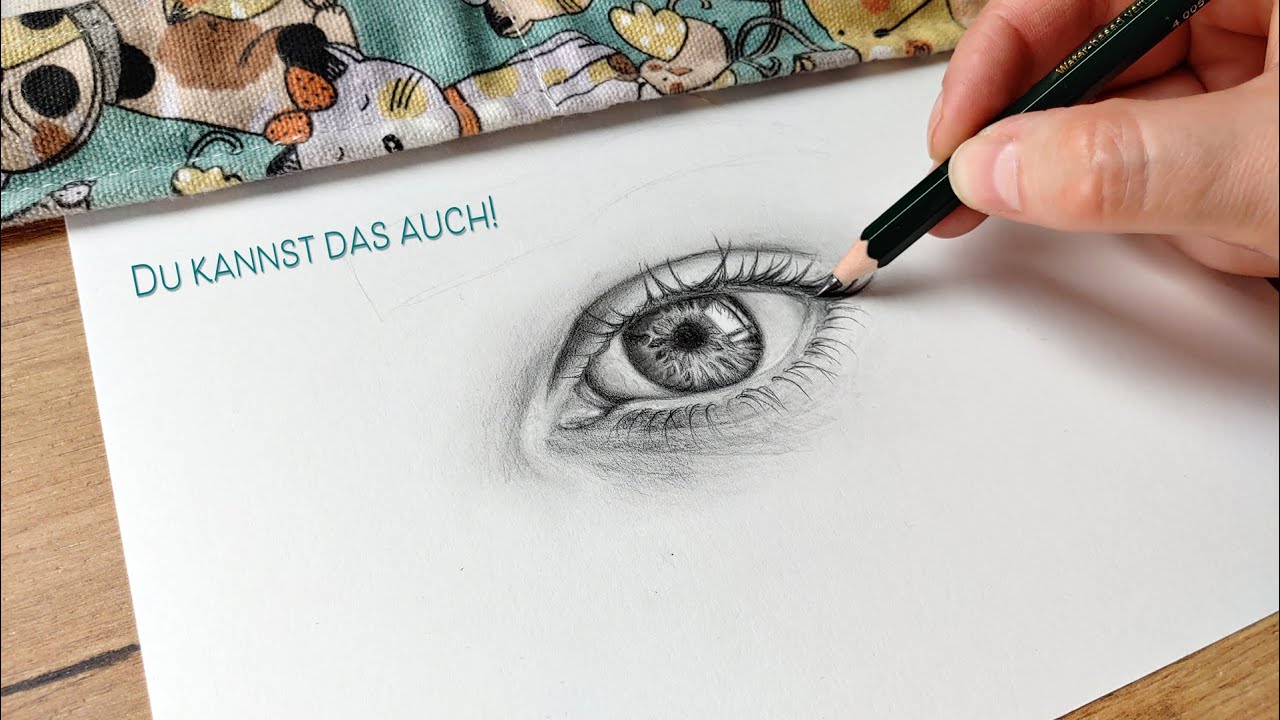 Ein realistisches Auge zeichnen | Material, Tipps und Anleitung
