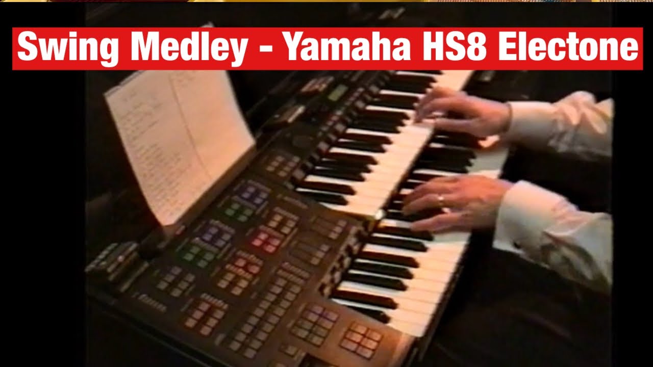Swing Medley performed by Neil Archer on the Yamaha HS8 Electone | Filmed in the 1990’s