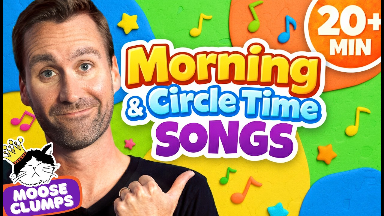 ☀️ Morning Songs for Preschool Circle Time | 20+ Minutes of ABCs, Weather & Learning | Mooseclumps