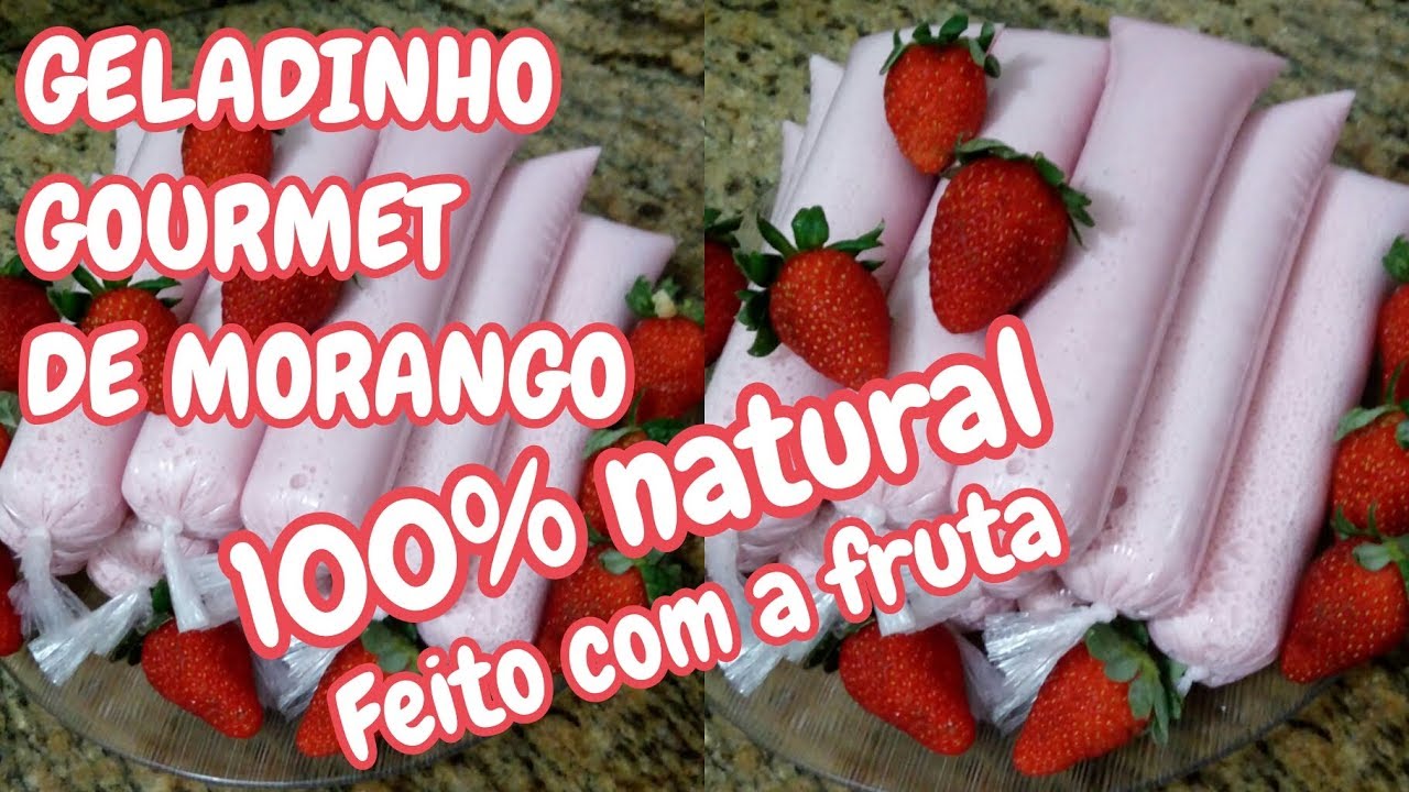 GELADINHO GOURMET DE MORANGO NATURAL DA FRUTA, SACOLÉ DE MORANGO FEITO COM A FRUTA