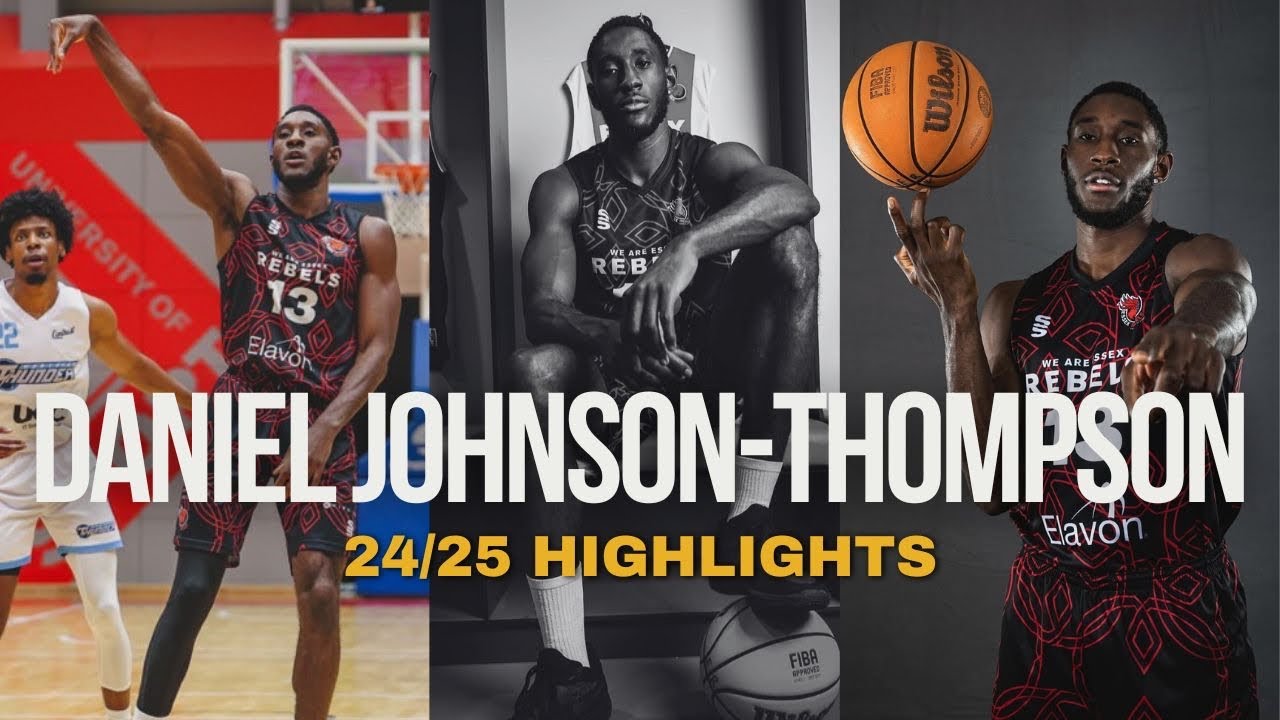 Daniel Johnson-Thompson | 6’6 Forward | Essex Rebels | NBL Division 1 | 2nd in Blocks 🔒🔥