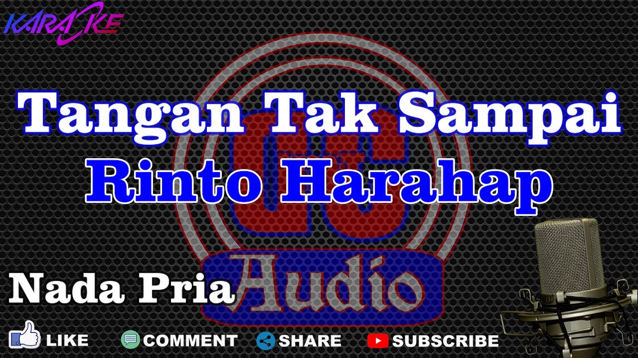 Karaoke Tangan Tak Sampai Rinto Harahap Nada Pria Dut Band DCIMT Audio