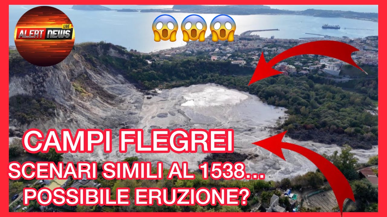Campi Flegrei: attività inquietante come nel 1538, rischio eruzione? 27/09/2025