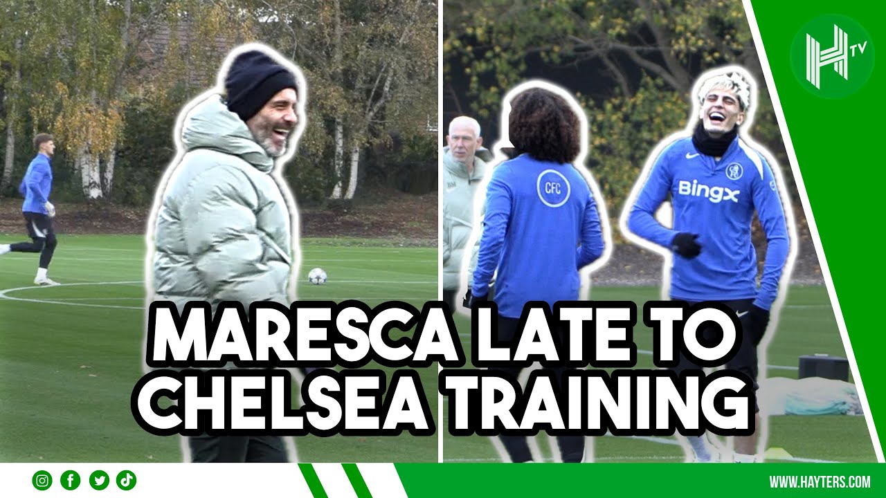 RED CARD! | Maresca LAUGHS after arriving LATE for Chelsea training