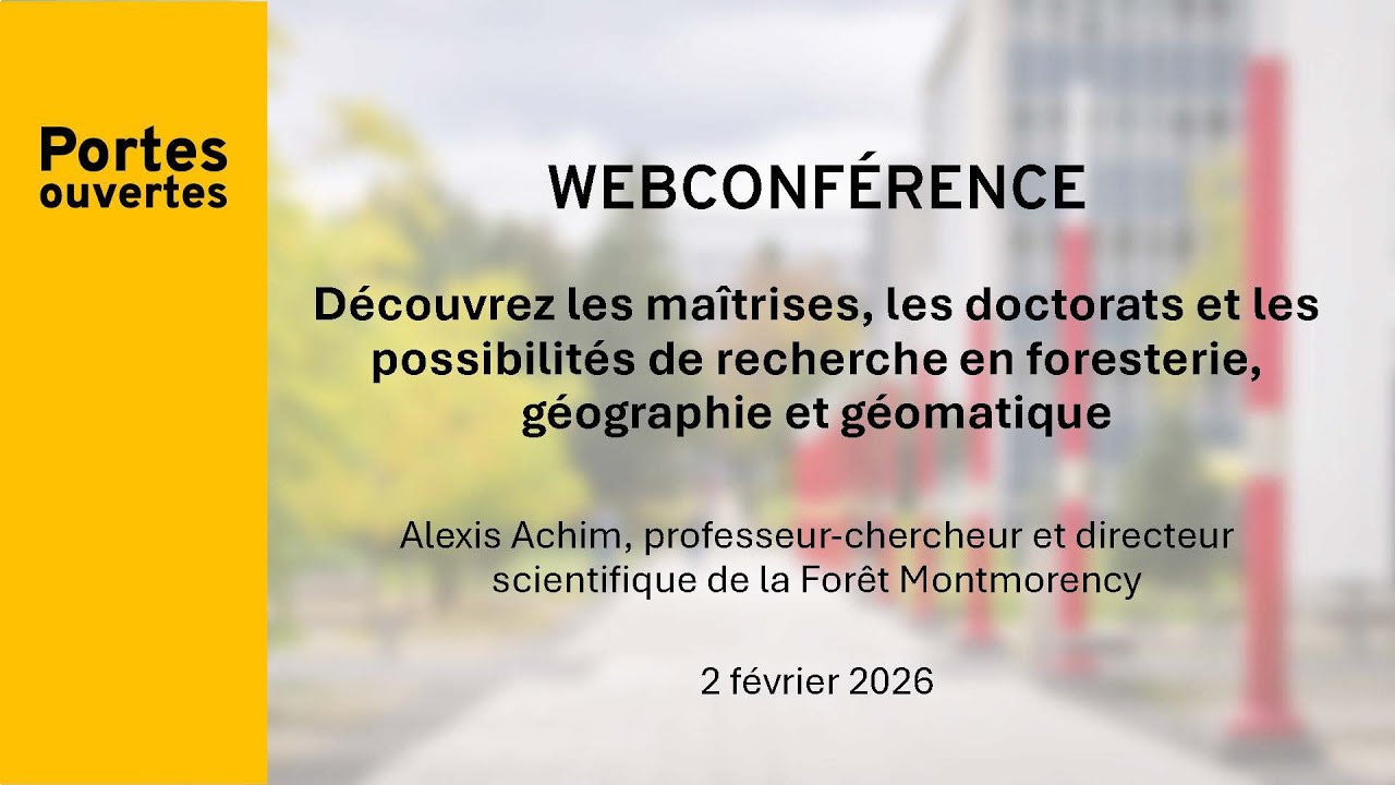 Les maîtrises, doctorats et la recherche à la Faculté de foresterie, de géographie et de géomatique