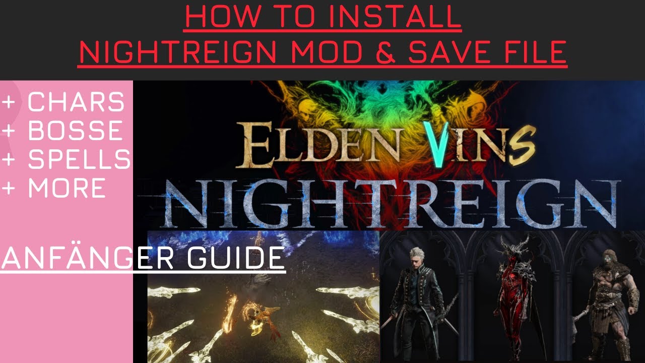 Nightreign MOD (ELDEN VINS) - Install Guide (Deutsch) - Hammer MOD MORE Chars, Bosse, Spells❗