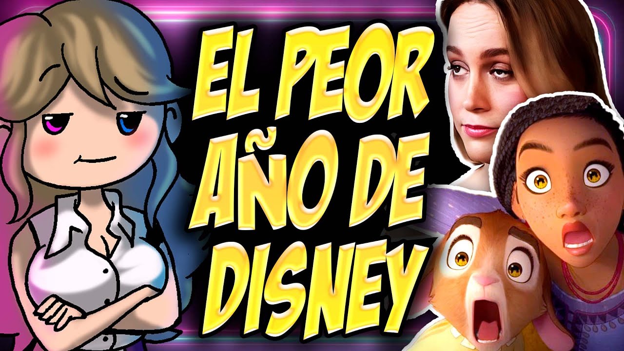 🔥 EL PEOR AÑO DE DISNEY 🔥 PARTE 2 🔥