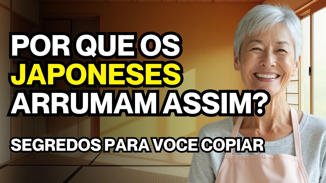 10 SEGREDOS JAPONESES QUE TRANSFORMARÃO SUA CASA PARA SEMPRE