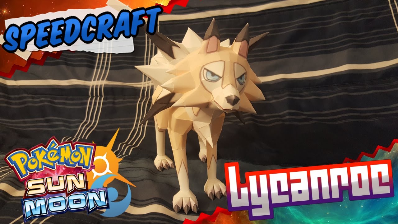 Pokemon Sun & Moon Papercraft ~ Lycanroc ~