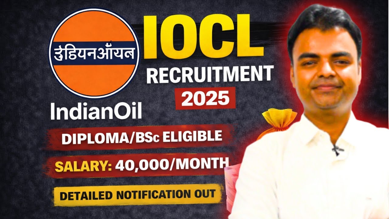 IOCL Recruitment 2025, New Govt Jobs Vacancy 2025, Diploma BSc Govt Jobs 2025 #govtjobs2025