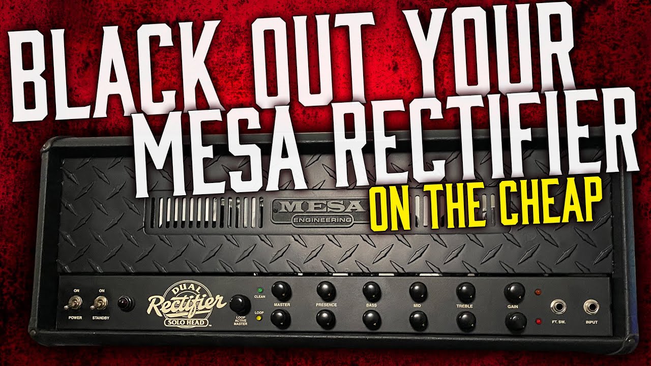 Black Out Your Mesa Boogie Rectifier for $6??? Maybe...