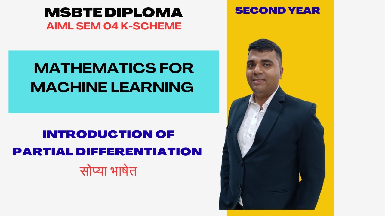 “MSBTE Diploma Sem 4 Maths 📚 | Partial Differentiation सोप्या भाषेत 🔥 | ML K-Scheme”