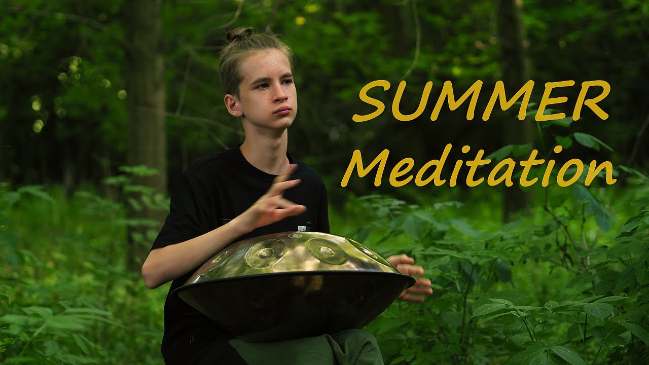 Summer Calming Meditation | 1 hour relaxing music | Yoga Music | Work Music | Handpan