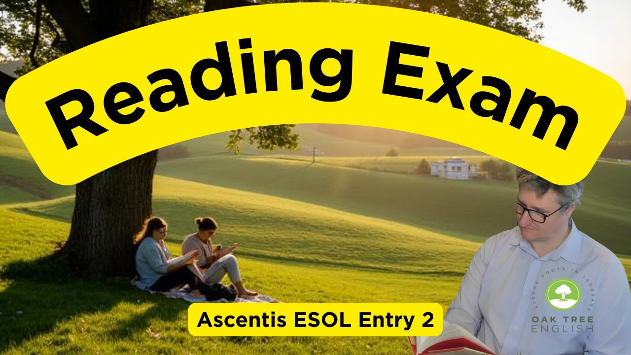 Экзамен ESOL Entry 2 по чтению (Ascentis)