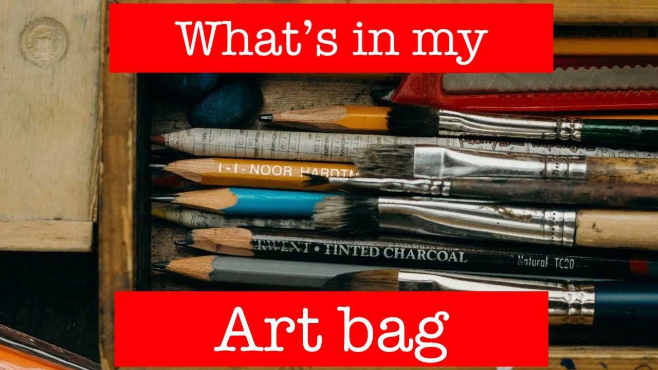 What’s in my Art Bag