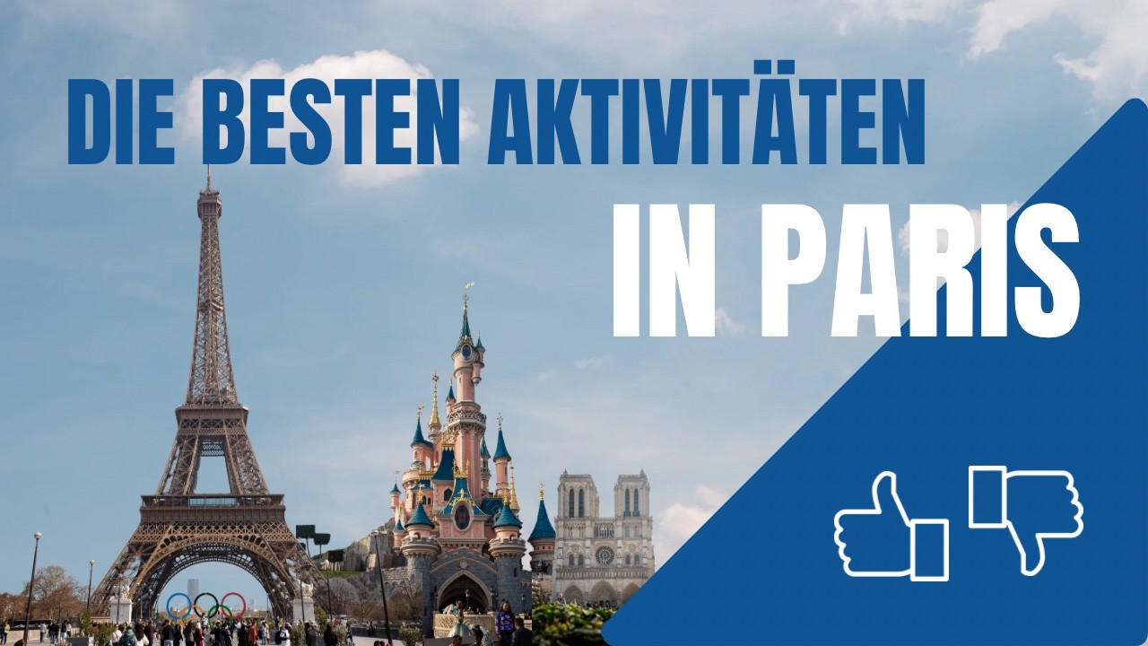 Paris Sehenswürdigkeiten: Diese Aktivitäten lohnen sich wirklich!