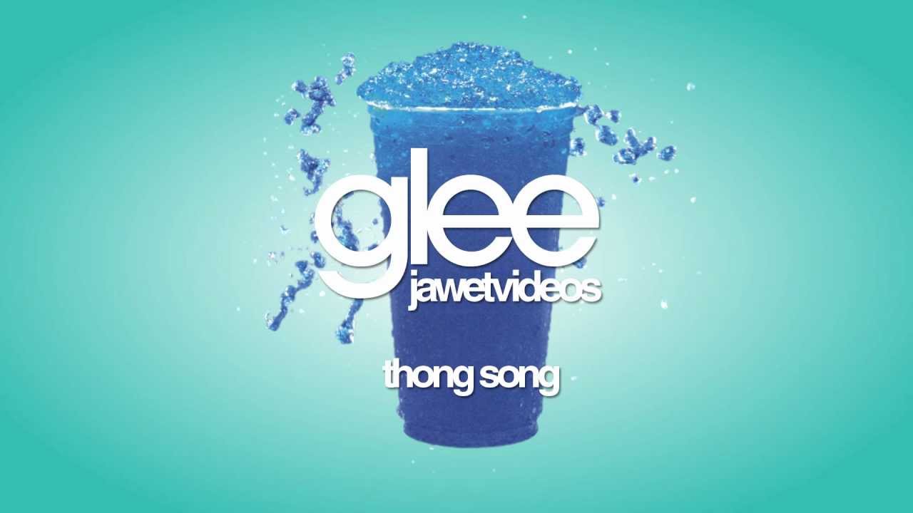 Glee Cast - Thong Song (karaoke version)