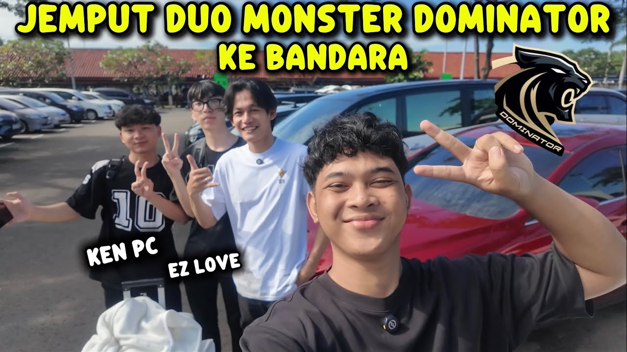 Jemput Duo Monster Dominator Ke Bandara🔥(kenpc & ezlove)