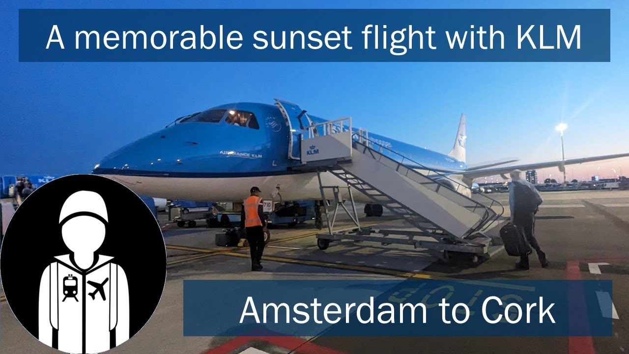 FLIGHT REPORT : KLM - Amsterdam to Cork