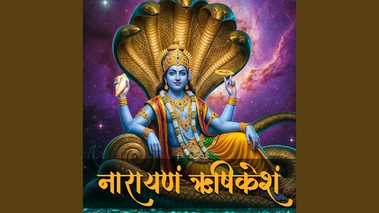 Narayanam Hrishikesham