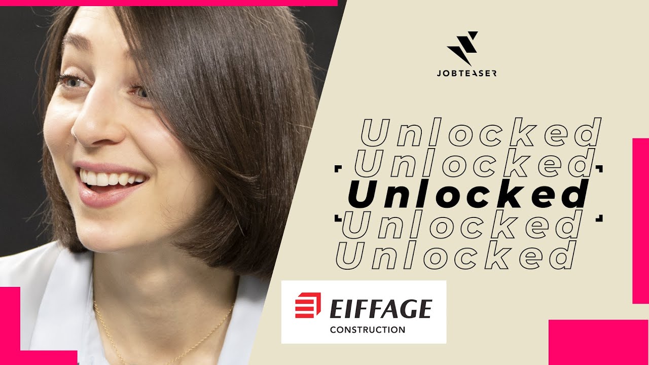 Eiffage Construction (Graduate Program)... Unlocked !