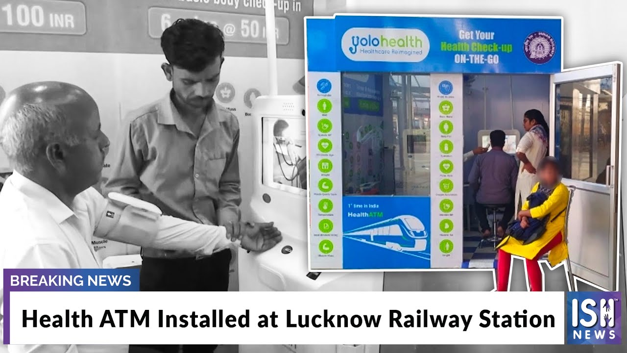 Health ATM Installed at Lucknow Railway Station