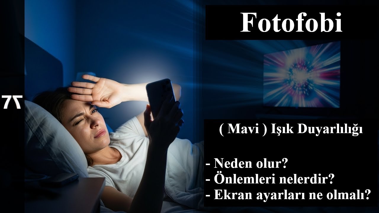 Işık duyarlılığına karşı &ccedil;&ouml;z&uuml;mler. Işık duyarlılığı ( fotofobi ) neden olur? Neler yapmalı?
