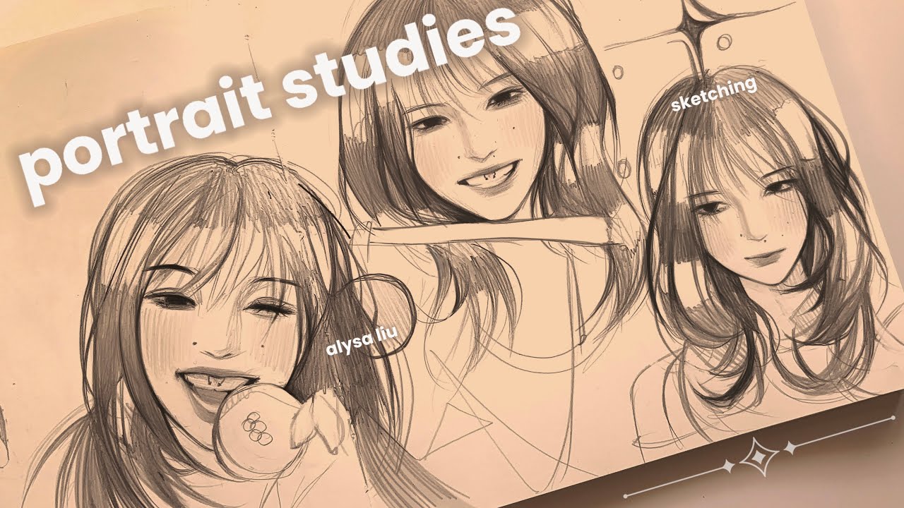 How I Practice Drawing Portraits | ALYSA LIU
