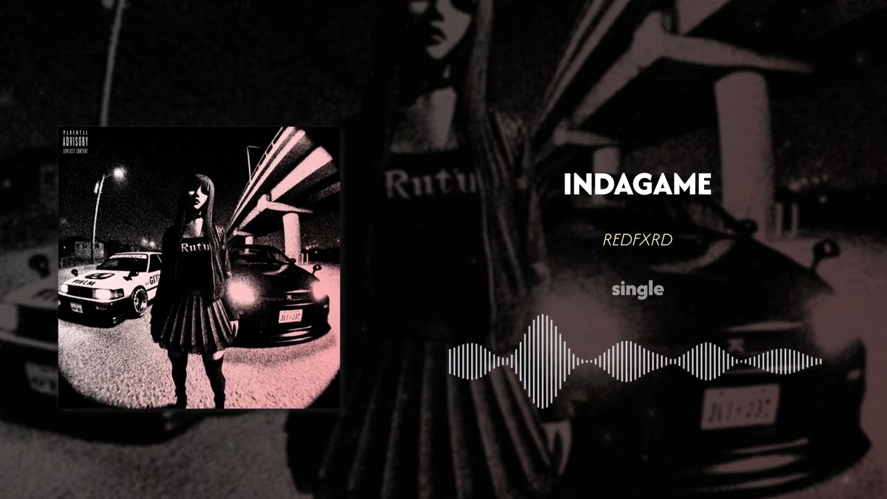 REDFXRD - INDAGAME