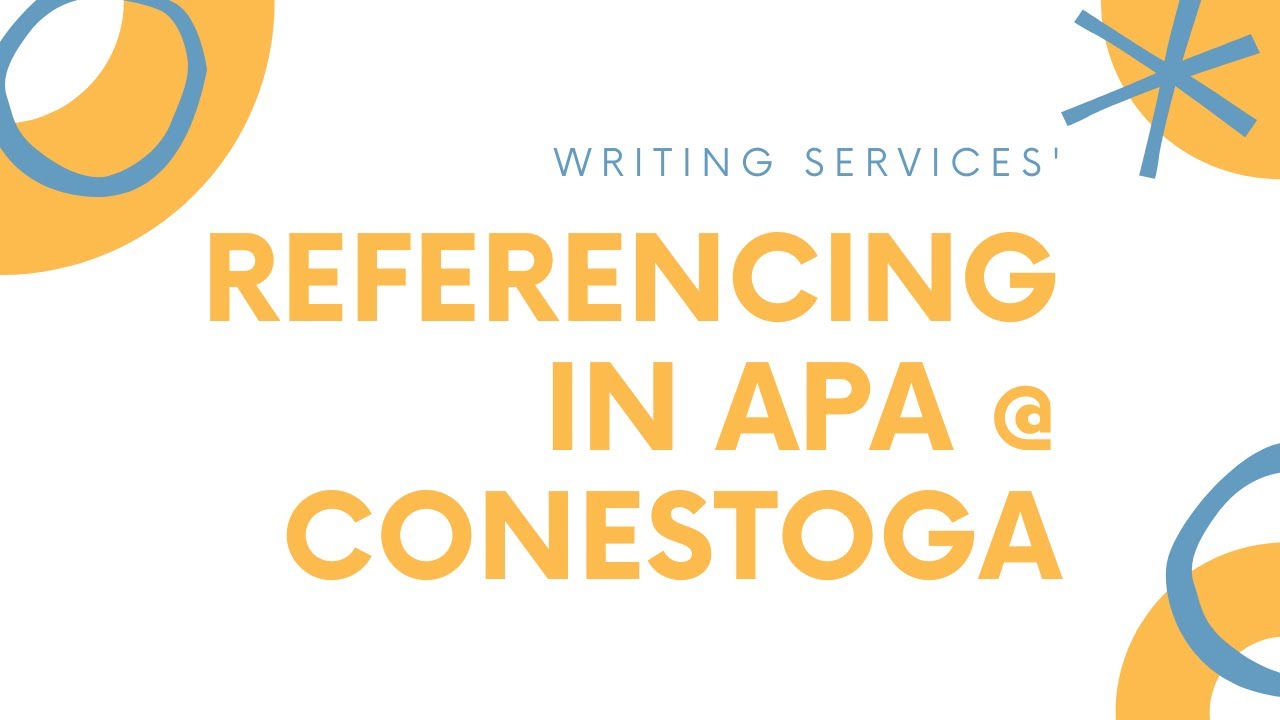 Referencing in APA @ Conestoga