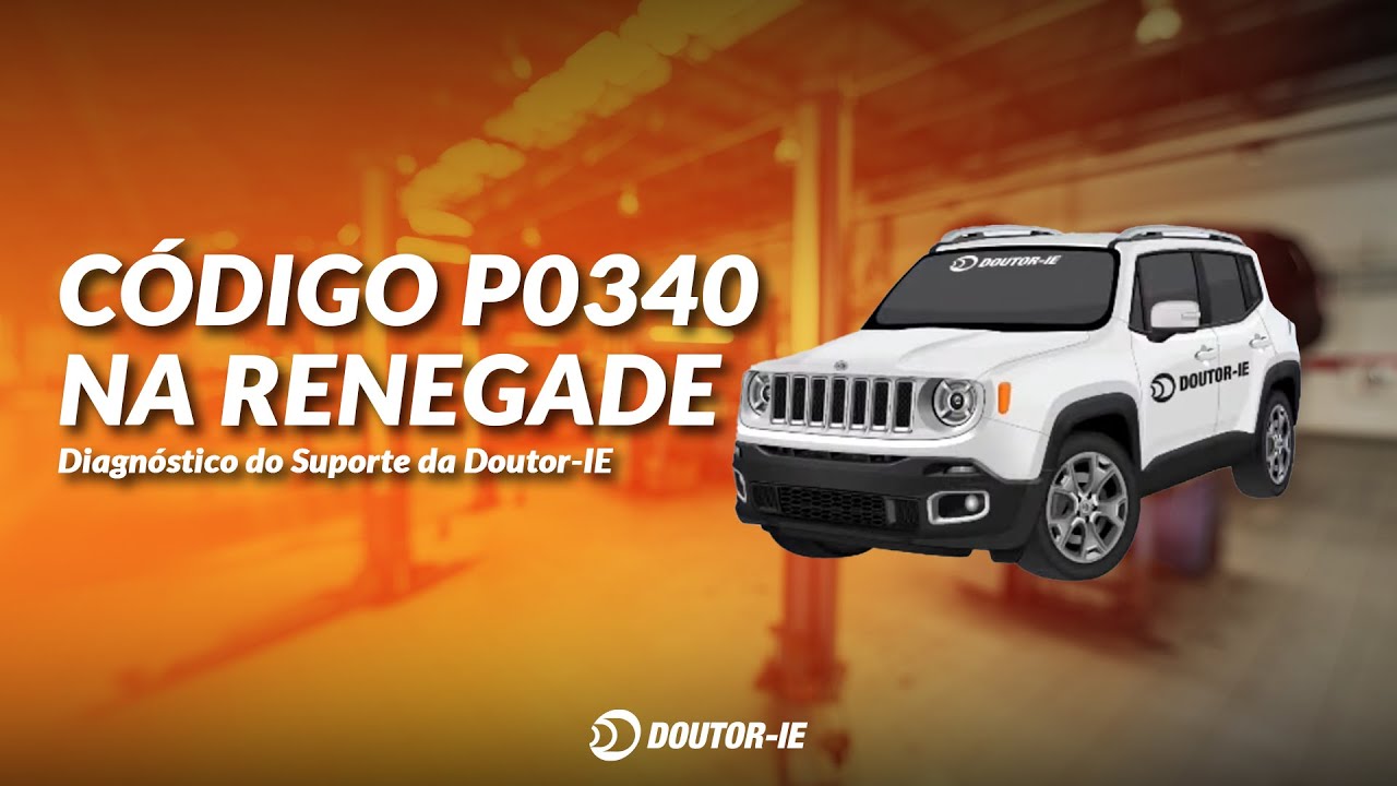 CASO DE ESTUDO: C&oacute;digo de falha P0340 na Renegade 2017 1.8 16V