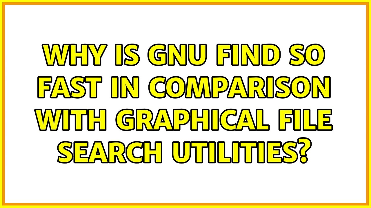 Why is GNU find so fast in comparison with graphical file search utilities?