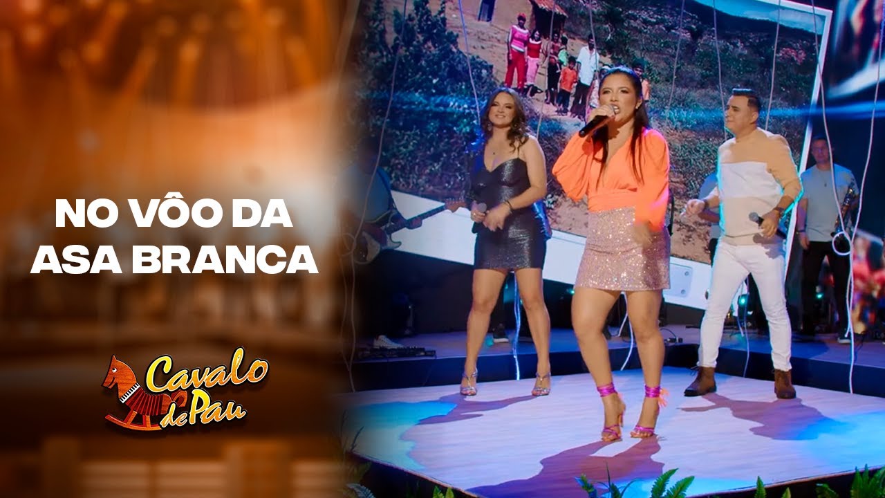No Vôo da Asa Branca - DVD Cavalo de Pau 2022