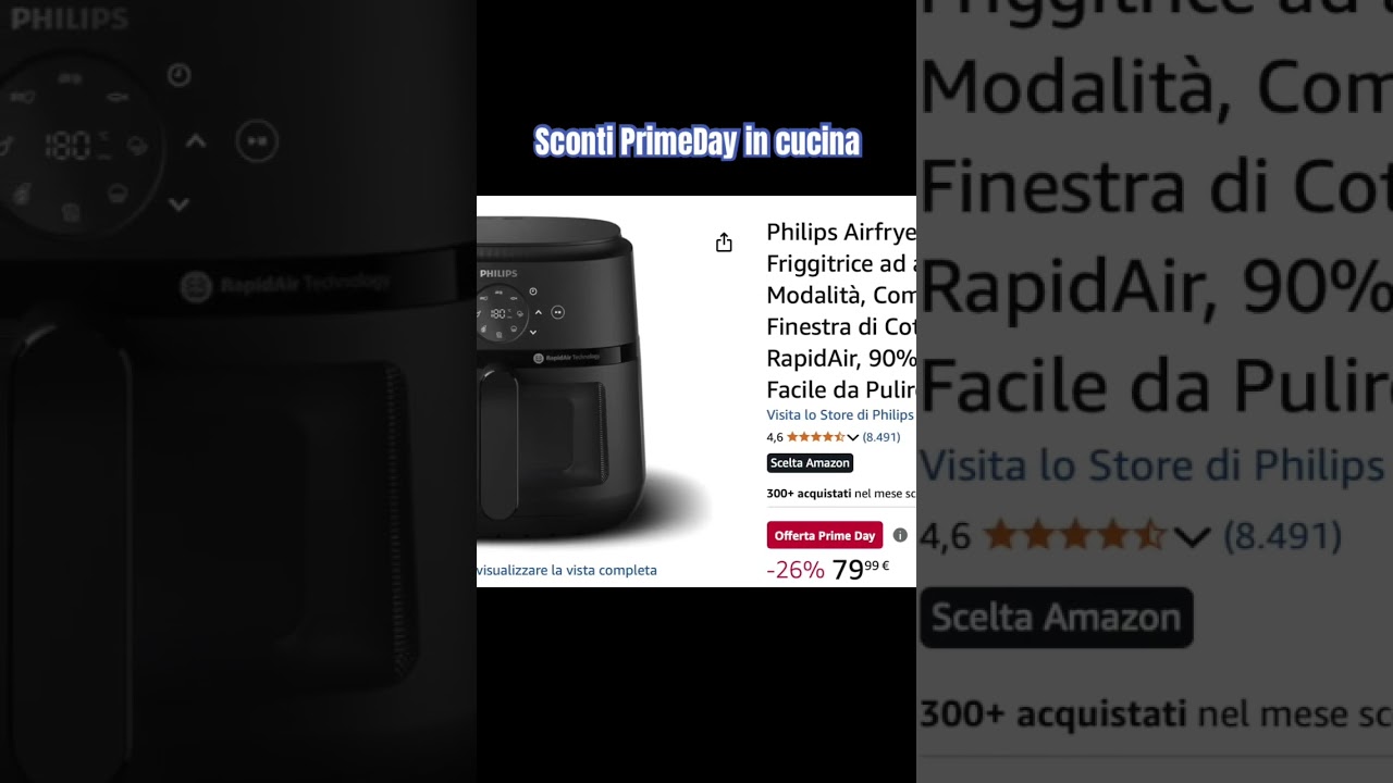 Friggitrice ad Aria in sconto per il PrimeDay 25, guarda il video completo 🇮🇹 #primeday2025