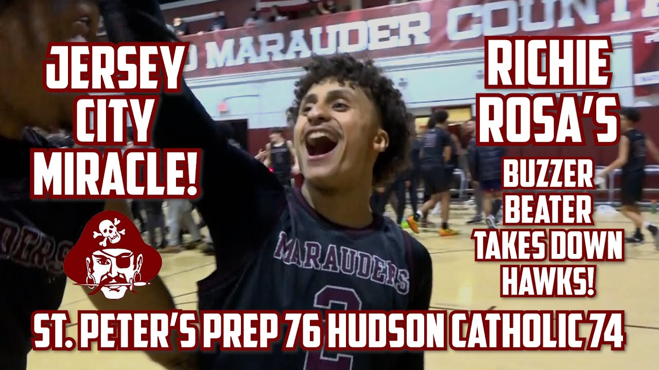 St. Peter's Prep 76 Hudson Catholic 74 | Richie Rosa game-winning buzzer beater! | Boys Basketball