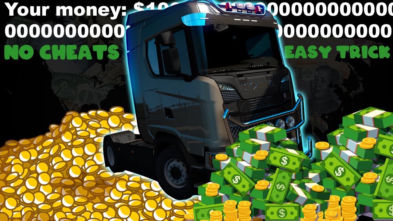 ETS 2 money solution | THIS SOLUTION DOES NOT WORK ANYMORE !!! THANKS ALL FOR SUPPORT