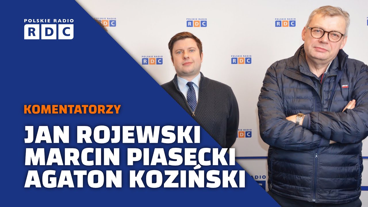 Komentatorzy polityczni: Jan Rojewski, Marcin Piasecki, Agaton Koziński #polityka