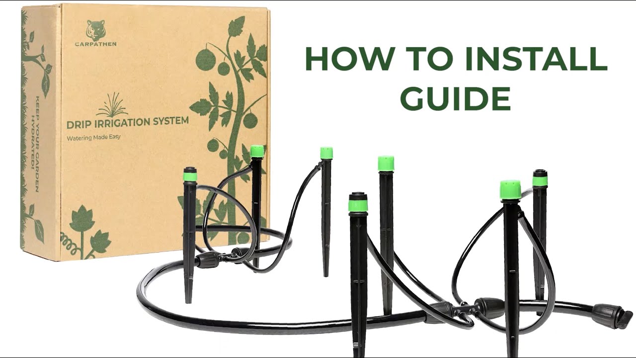 How to Use the CARPATHEN Drip Irrigation Kit