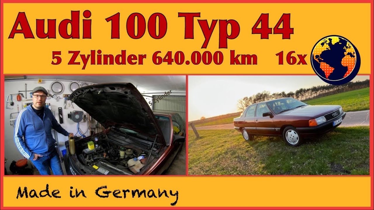 Audi 100 2.3 Typ 44 5 Zylinder und das Geheimnis der 640 tkm | Oldtimer Tipps