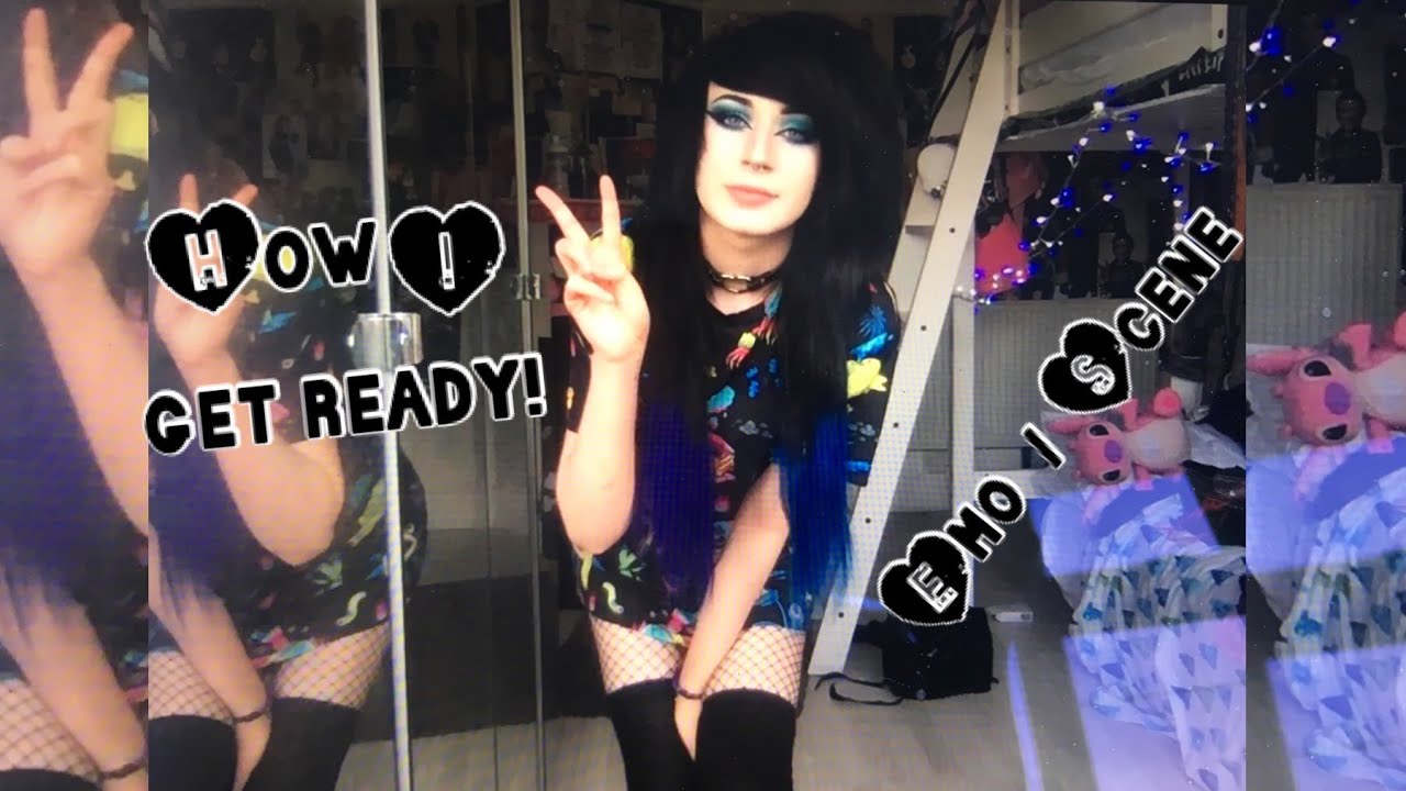 watch me get ready! EMO/SCENE