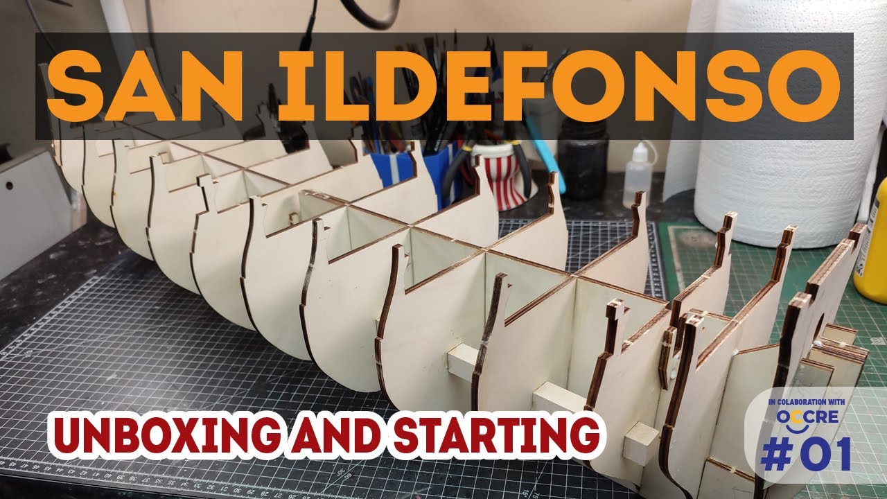 Building the model ship San Ildefonso from Occre 01