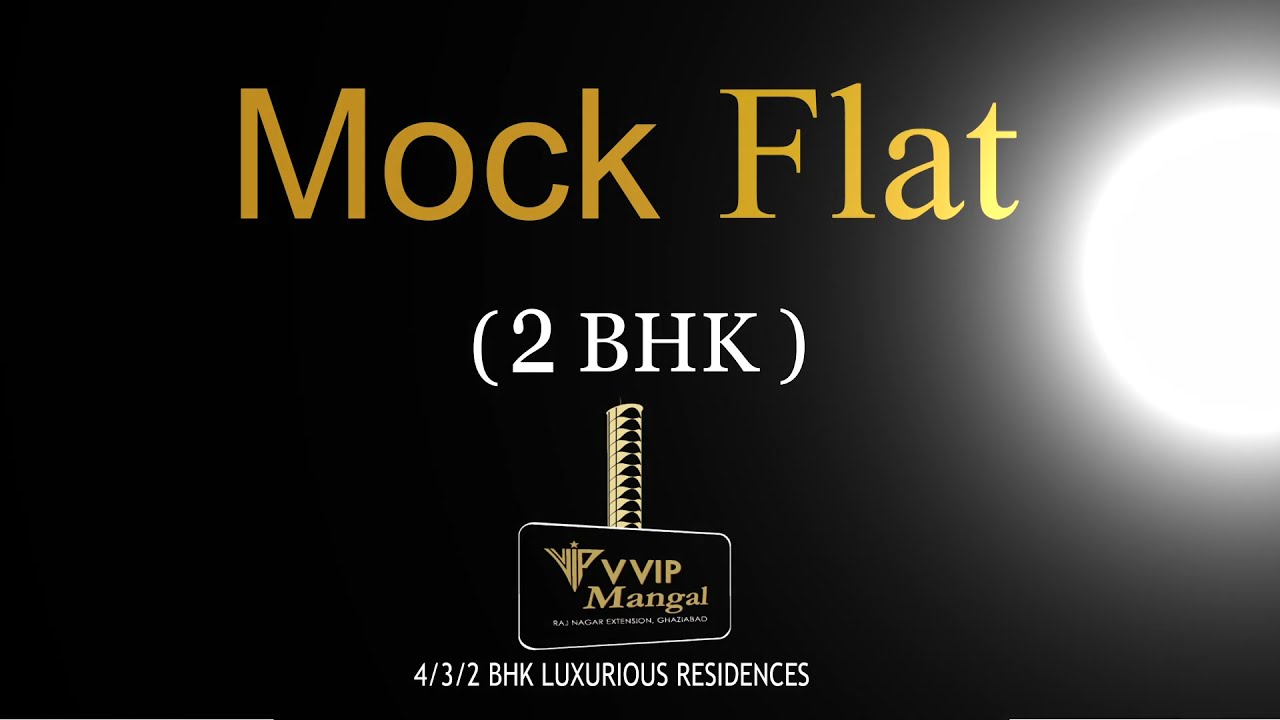 VVIP MANGAL MOCK FLAT (2 BHK) View