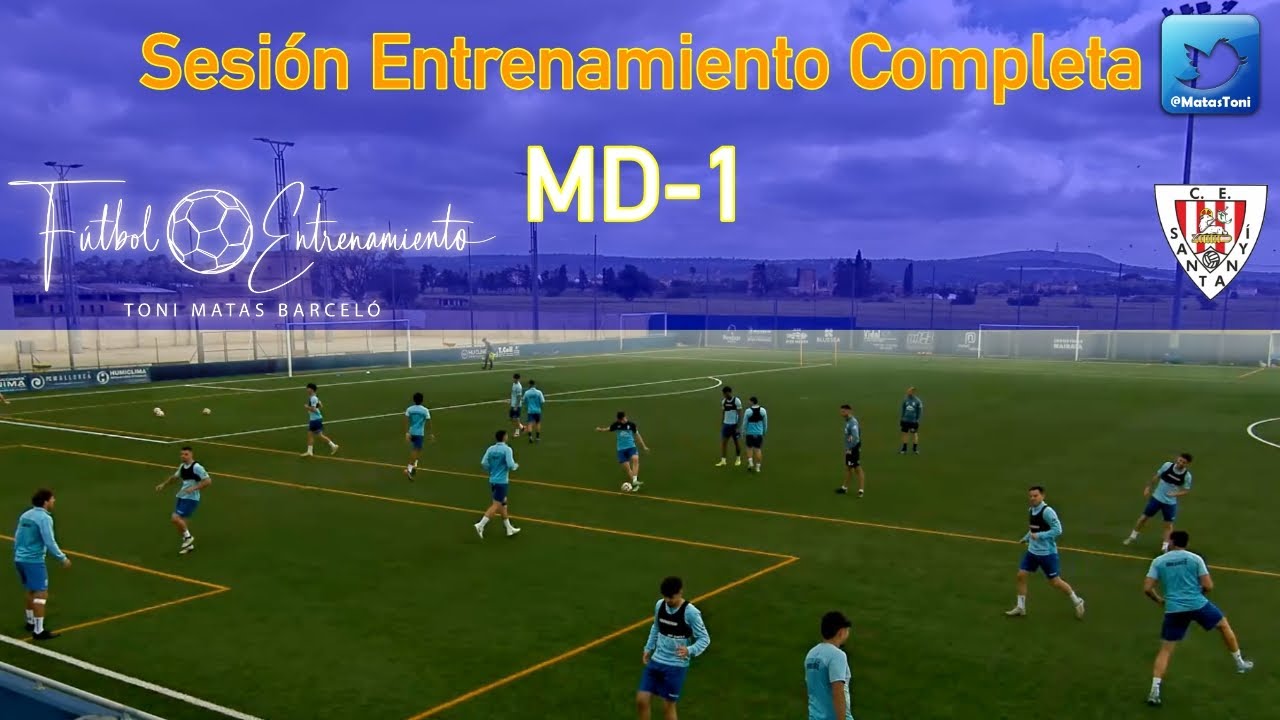⚽ Sesión Completa MD-1 👍 Calentamiento 👍 Juego Velocidad ✅ Finalización ✨ Automatismos Ofensivos