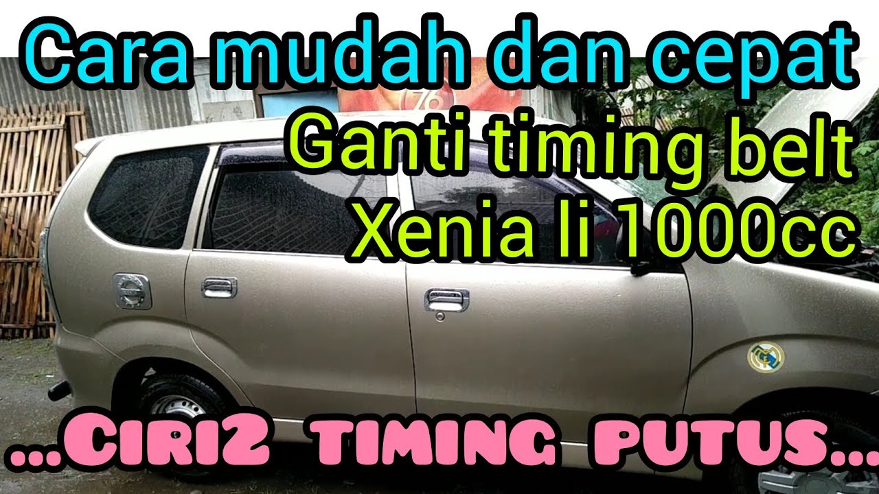 cara ganti timing belt xenia Li 1000cc