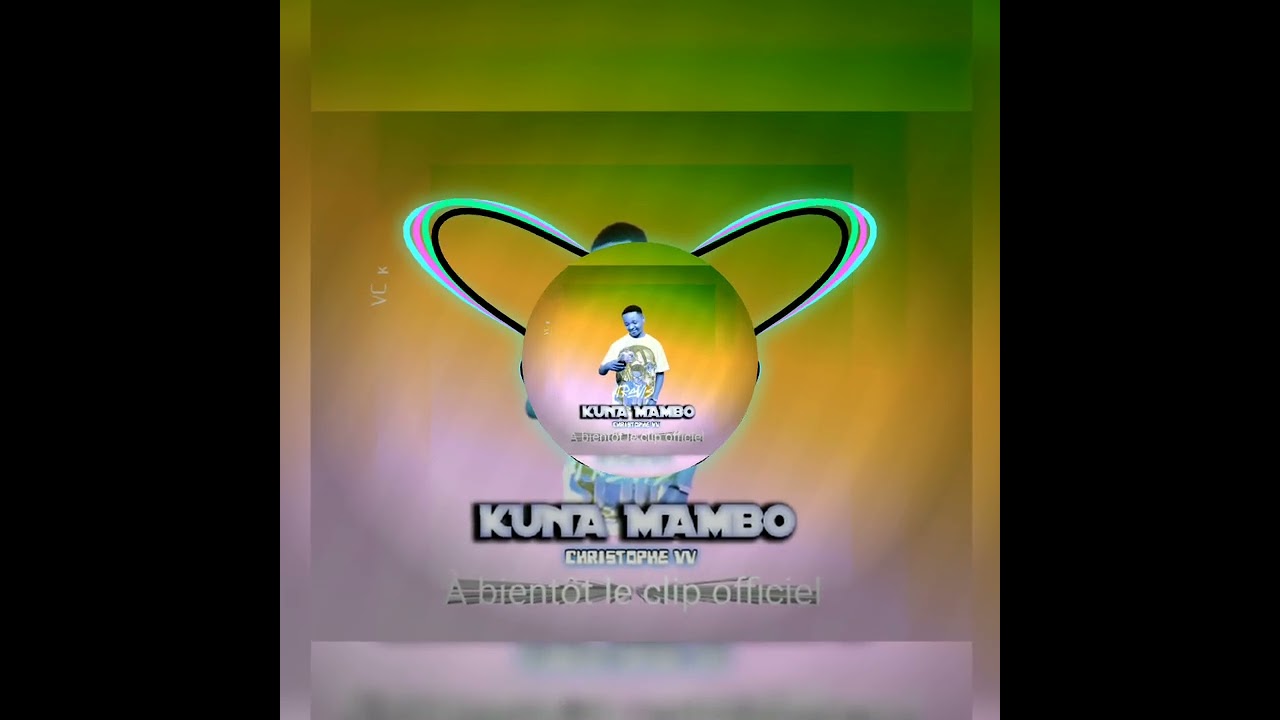 Christophe vv _ kuna mambo (Official musique audio)