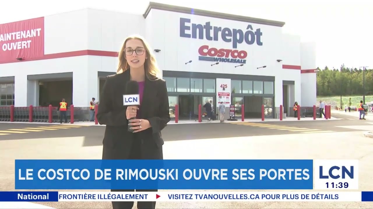Le Costco de Rimouski ouvre ses portes - explications