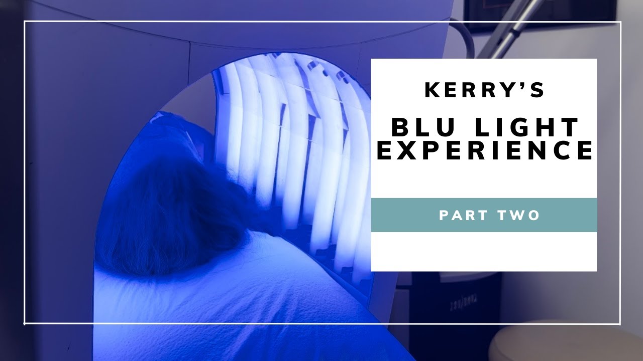 Kerry's Blu Light Treatment!