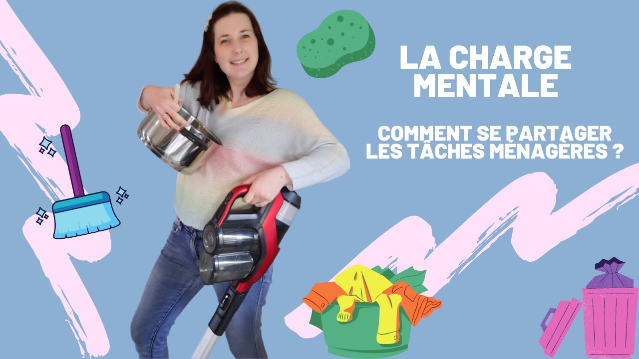 LA CHARGE MENTALE : LE CAS DES TÂCHES MÉNAGÈRES au sein du COUPLE (et avec les enfants)